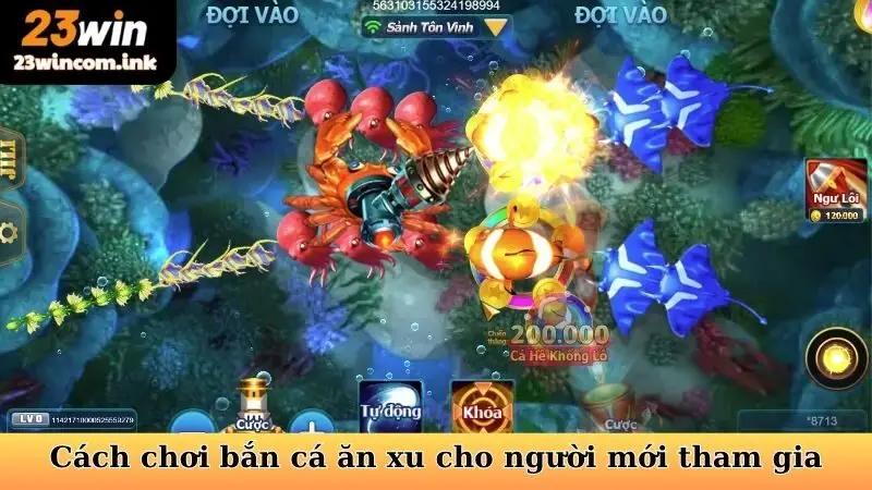 Cách chơi bắn cá ăn xu cho người mới tham gia